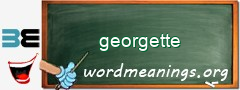 WordMeaning blackboard for georgette